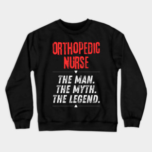 Orthopedic Nurse Crewneck Sweatshirt