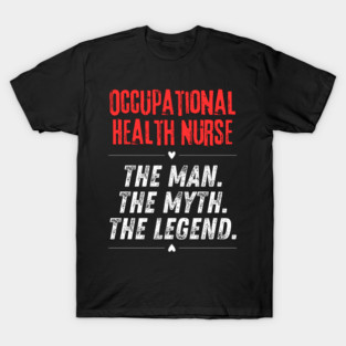 Occupational Health Nurse T-Shirt