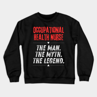 Occupational Health Nurse Crewneck Sweatshirt
