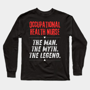 Occupational Health Nurse Long Sleeve T-Shirt