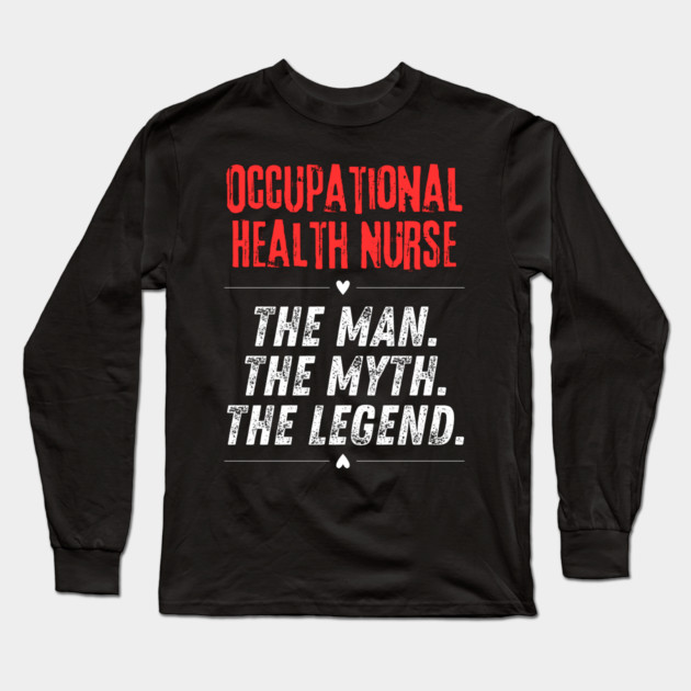 Occupational Health Nurse Long Sleeve T-Shirt by BlackMeme94