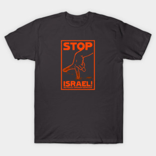 STOP ISRAEL T-Shirt