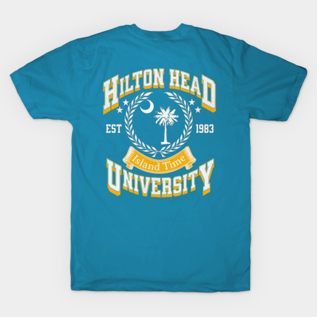 Hilton Head Island University 2 Sided Gift by anarchyunion