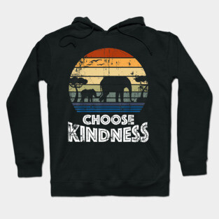Choose Kindness Vintage Elephant in Africa Love Gift Hoodie