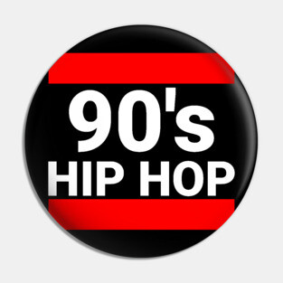 90s Hip Hop Pin