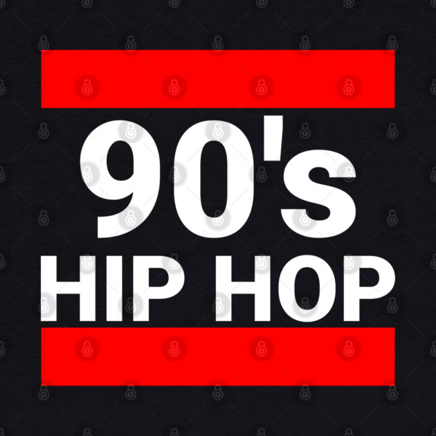90s Hip Hop by UrbanLifeApparel