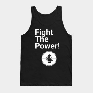 Fight the Power Tank Top