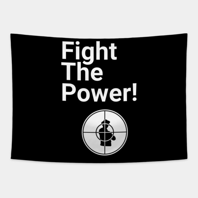 Fight the Power Tapestry by UrbanLifeApparel