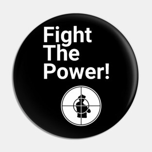 Fight the Power Pin