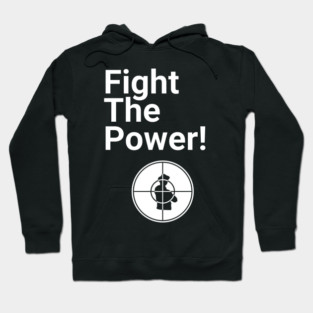 Fight the Power Hoodie