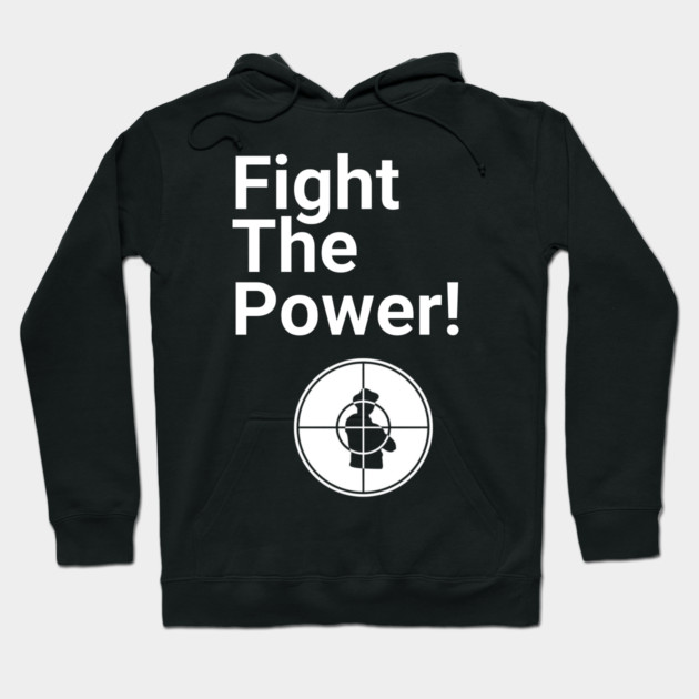 Fight the Power Hoodie by UrbanLifeApparel