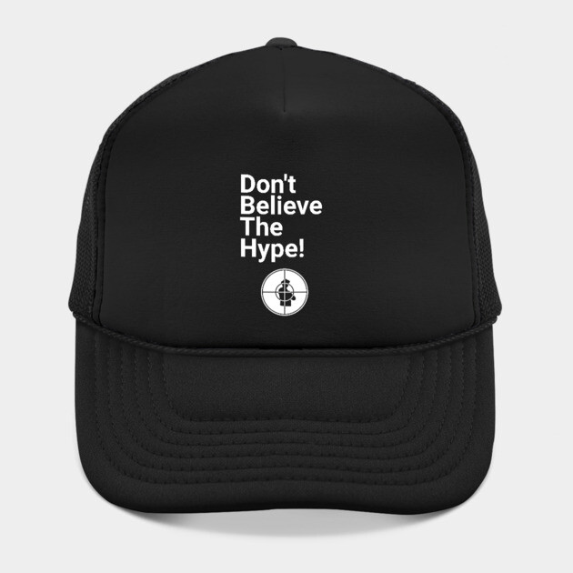 Don't Believe the Hype by UrbanLifeApparel