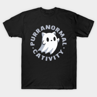 Purranormal Cativity T-Shirt