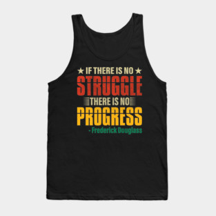 If there is no struggle, Frederick Douglass, Black History Tank Top
