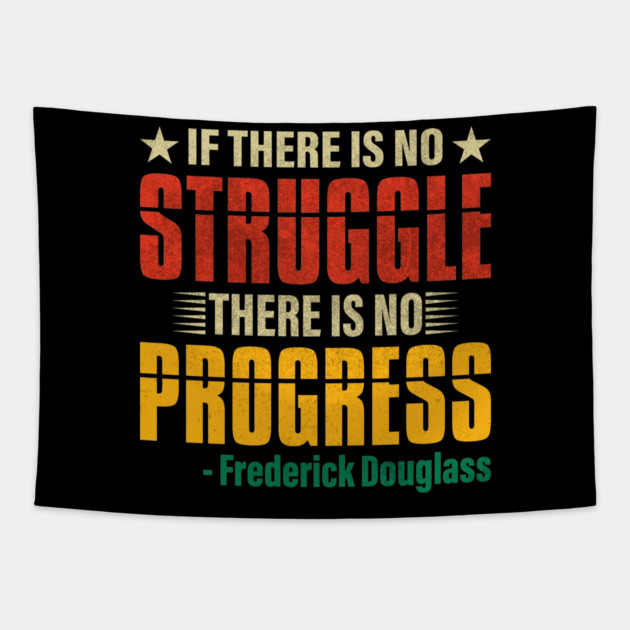 If there is no struggle, Frederick Douglass, Black History Tapestry by UrbanLifeApparel