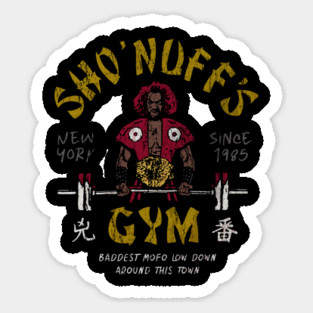 80's sho nuff gym Sticker