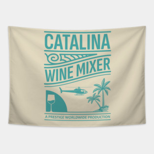 Step Brothers Catalina Wine Mixer Tapestry