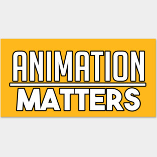ANIMATION MATTERS. Posters and Art