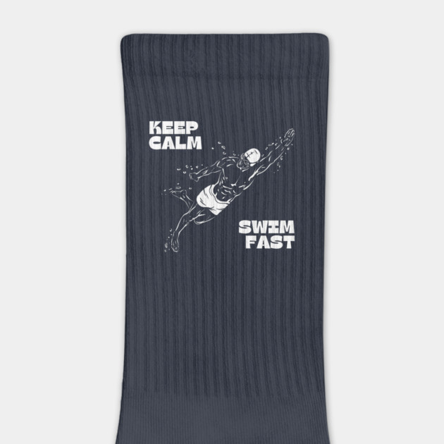 Keep Calm Swim Fast by Timeless Chaos