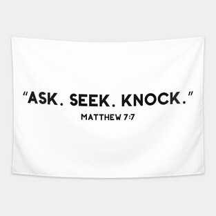 Christian Quote Matthew 7:7 Tapestry