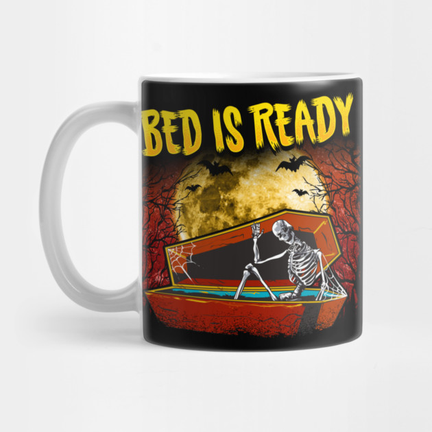 Bed is ready Funny Halloween Skeleton in Coffin by creative