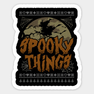 Spooky Things Halloween Witch Funny Ugly Sweater Style Sticker