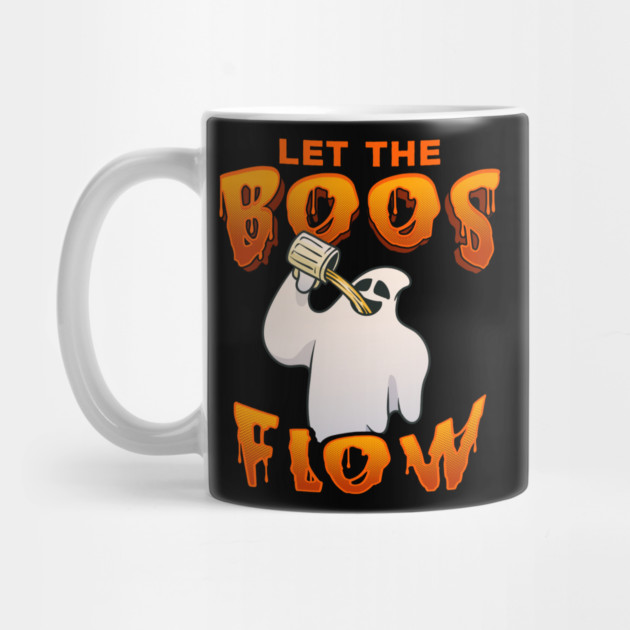 Let the boos flow Funny Halloween Ghost by creative