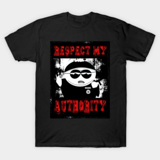 RESPECT MY AUTHORITY - OFFICER ERIC CARTMAN (LIGHTS) T-Shirt