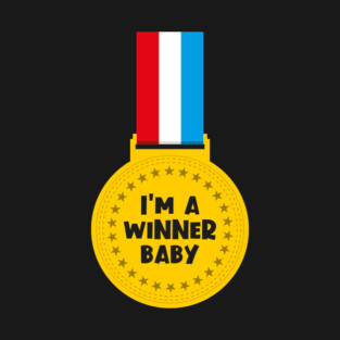 I'm A Winner Baby T-Shirt