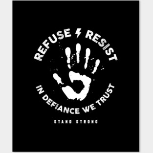 REFUSE RESIST Posters and Art