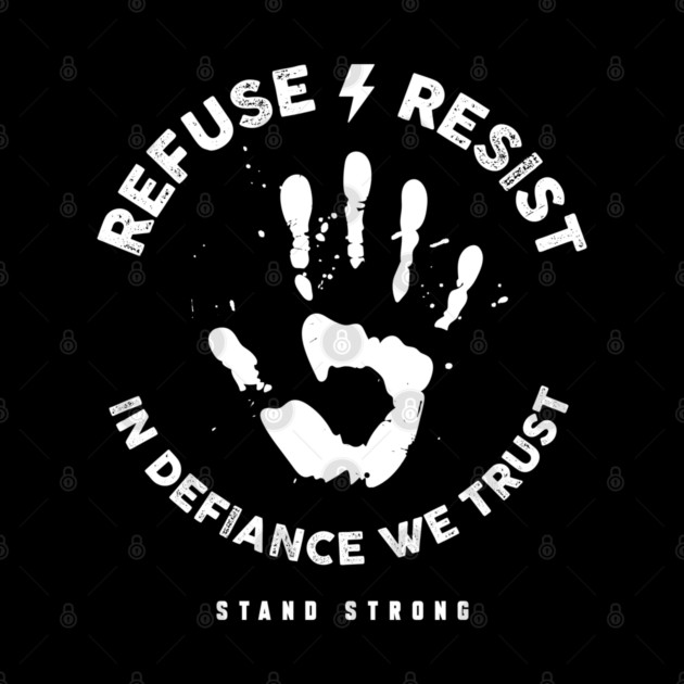 REFUSE RESIST by artslaves
