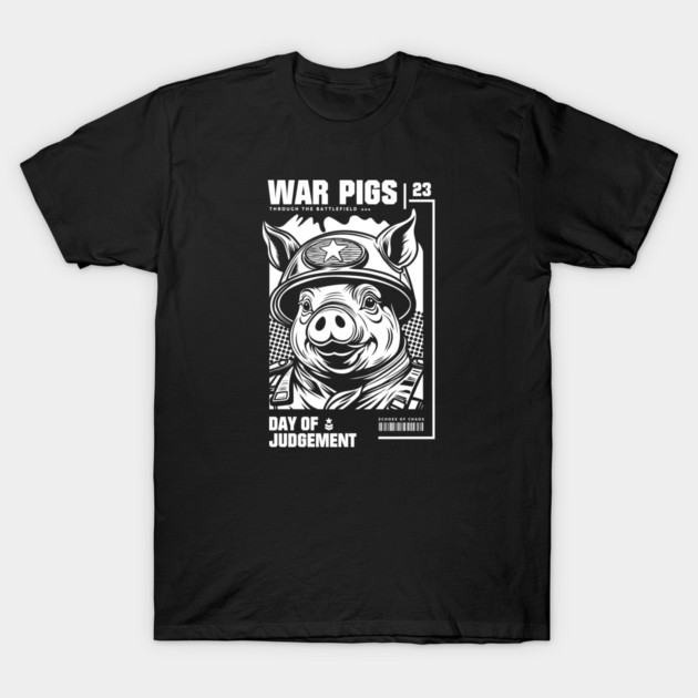 WAR PIGS T-Shirt by artslaves