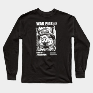 WAR PIGS Long Sleeve T-Shirt