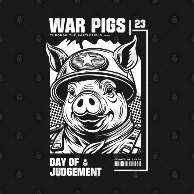 WAR PIGS by artslaves