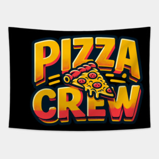 Pizza Lover Crew Tapestry