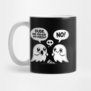 Funny Pizza Ghost Saying Mug