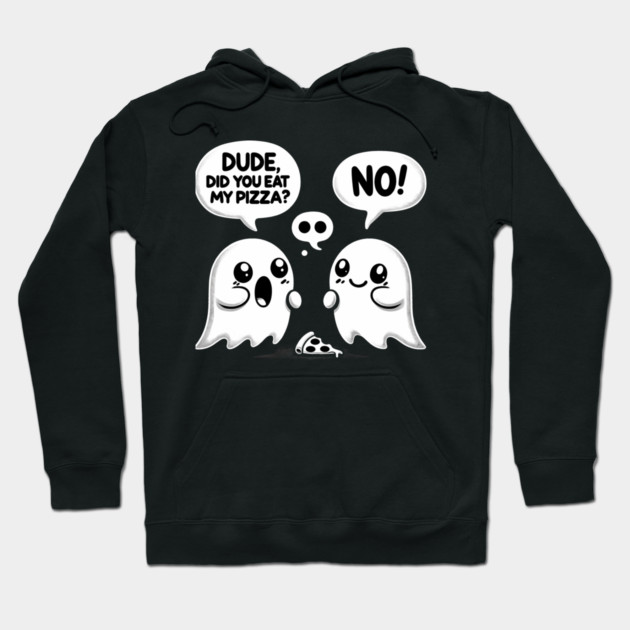 Funny Pizza Ghost Saying Hoodie by logiamerch