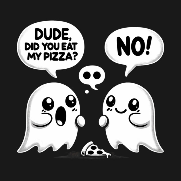 Funny Pizza Ghost Saying by logiamerch