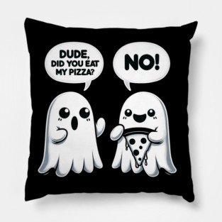 Funny Pizza Ghost Saying Halloween Pillow