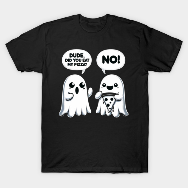 Funny Pizza Ghost Saying Halloween T-Shirt by logiamerch
