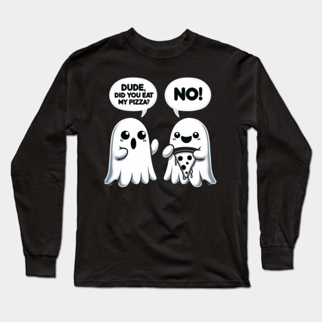 Funny Pizza Ghost Saying Halloween Long Sleeve T-Shirt by logiamerch
