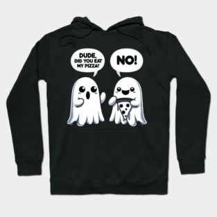 Funny Pizza Ghost Saying Halloween Hoodie