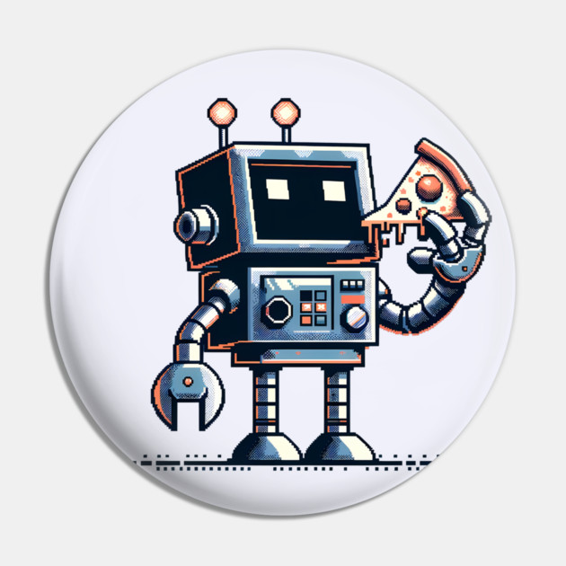 Funny Robot Eating Pizza Pin by logiamerch