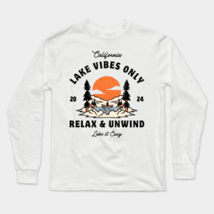 Lake Vibes Only: Relax & Unwind - Serene Lakeside Design Long Sleeve T-Shirt