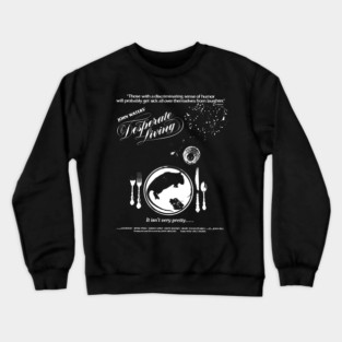 John Waters' Desperate Living Crewneck Sweatshirt