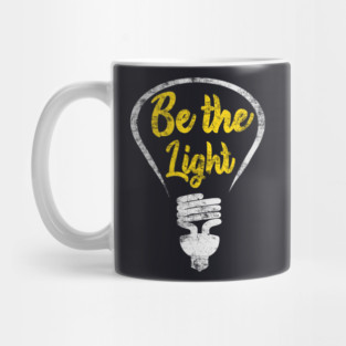 Be the Light - Incandescent Illustration Saying Mug