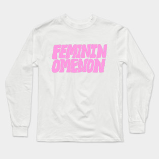 Femininomenon Long Sleeve T-Shirt