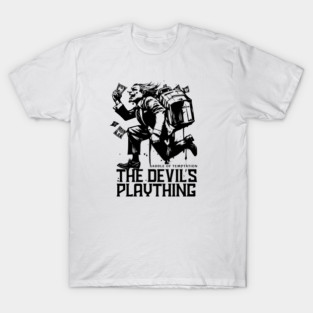 THE DEVIL'S PLAYTHING T-Shirt