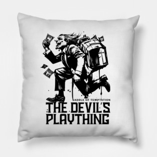 THE DEVIL'S PLAYTHING Pillow