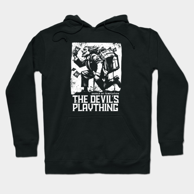THE DEVIL'S PLAYTHING Hoodie by artslaves